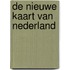 De Nieuwe Kaart van Nederland