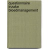 Questionnaire inzake bloedmanagement by R. Slappendel