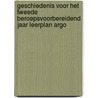 Geschiedenis voor het tweede beroepsvoorbereidend jaar leerplan argo door L. Heylen