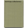 Wanhoop-collectioneur door Laenen