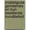 Middelgrote gemeentes en hun beeldende kunstbeleid door F. Linnemann