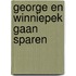 George en Winniepek gaan sparen