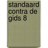 Standaard contra de gids 8 by Vanhooydonck