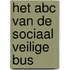 Het ABC van de sociaal veilige bus