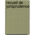 Recueil de jurisprudence