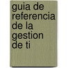 Guia de referencia de la gestion de TI door N. loader