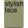 Stylish lace door A. Oostmeijer