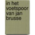 In het voetspoor van Jan Brusse