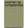 Coachen op competenties door Kraal