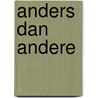 Anders dan andere by Theo Baart