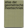 Atlas der geometrische meettechniek door Marijke Beek
