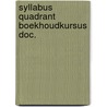 Syllabus quadrant boekhoudkursus doc. by Unknown