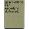 Geschiedenis van nederland duitse ed. door Onbekend