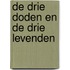 De drie doden en de drie levenden