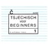Tsjechisch voor beginners