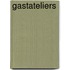 Gastateliers