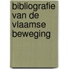 Bibliografie van de Vlaamse beweging door P.J. Verstraete