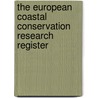 The European coastal conservation research register door P. Sivignong