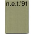 N.E.T.'91