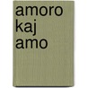 Amoro kaj amo by Hooft