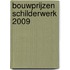 Bouwprijzen Schilderwerk 2009