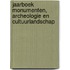 Jaarboek Monumenten, Archeologie en Cultuurlandschap