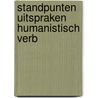 Standpunten uitspraken humanistisch verb door Frank Cramer