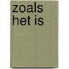 Zoals het is by Steven de Groot