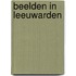 Beelden in leeuwarden