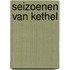 Seizoenen van Kethel