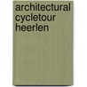 Architectural Cycletour Heerlen by S. van Daal