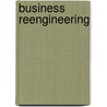 Business reengineering door W.M. Bouman
