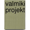 Valmiki projekt by Storms