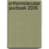 Orthomoleculair Jaarboek 2005