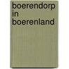 Boerendorp in boerenland door Heleen Wubs