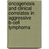 Oncogenesis and clinical correlates in aggressive B-cell Lymphoma