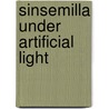 Sinsemilla under artificial light by Unknown