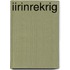Iirinrekrig