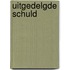Uitgedelgde schuld