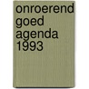 Onroerend goed agenda 1993 door Onbekend