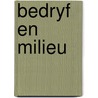 Bedryf en milieu door Vercammen