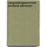 Vergoedingssommen bindend adviezen by Kranendonk