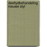 Deeltydbehandeling nieuwe styl door Haaster