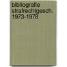 Bibliografie strafrechtgesch. 1973-1978 door Adele Faber