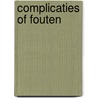 Complicaties of fouten by Huizing