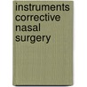 Instruments corrective nasal surgery door Huizing