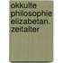 Okkulte philosophie elizabetan. zeitalter