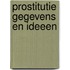 Prostitutie gegevens en ideeen