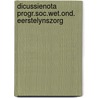 Dicussienota progr.soc.wet.ond. eerstelynszorg door Onbekend