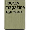 Hockey Magazine Jaarboek door Springer Uitgeverij